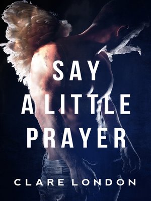 cover image of Say a Little Prayer